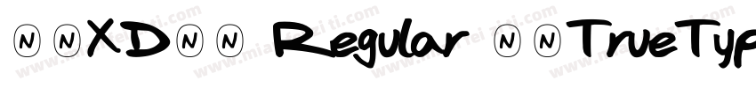 獅尾XD珍珠 Regular 常规TrueType) Ver字体转换